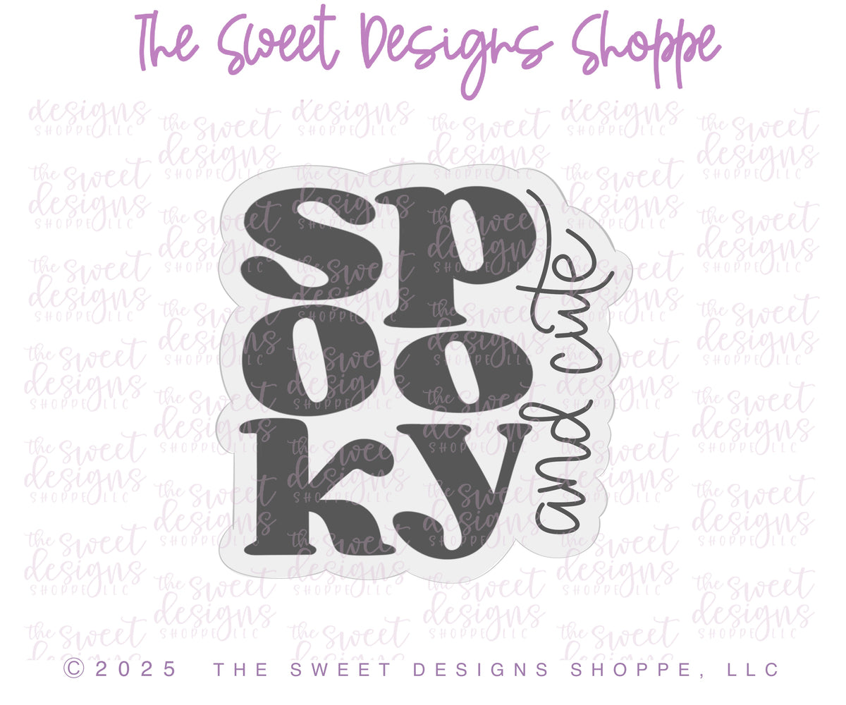 Cookie Cutters - Spooky and Cute Plaque - Cookie Cutter - The Sweet Designs Shoppe - TSDS - - ALL,Cookie Cutter,halloween,Plaque,Plaques,PLAQUES HANDLETTERING,Promocode,STL