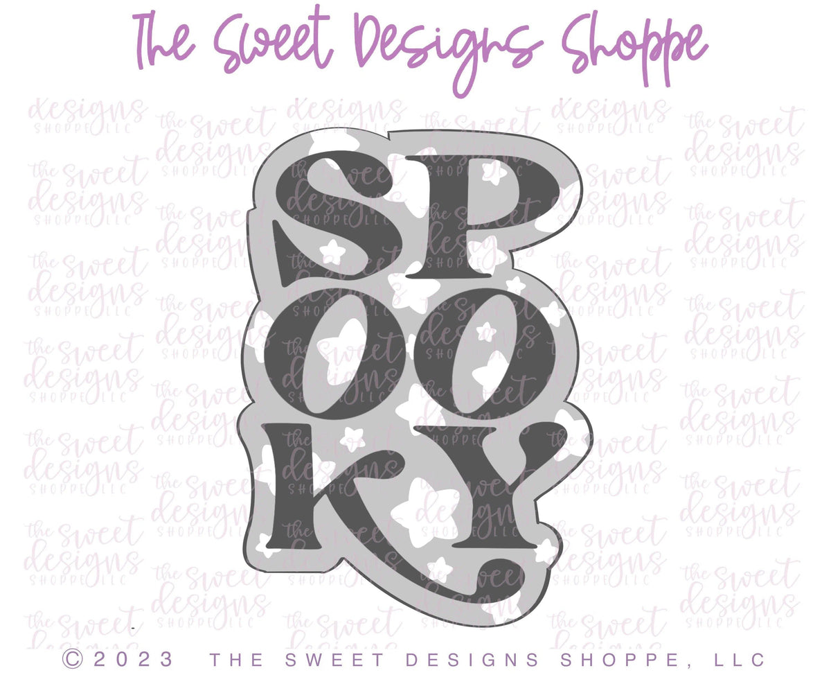 Cookie Cutters - SPOOKY Plaque - Cookie Cutter - The Sweet Designs Shoppe - TSDS - - ALL,Cookie Cutter,Fall / Halloween,halloween,handlettering,Plaque,Plaques,PLAQUES HANDLETTERING,Promocode,STL