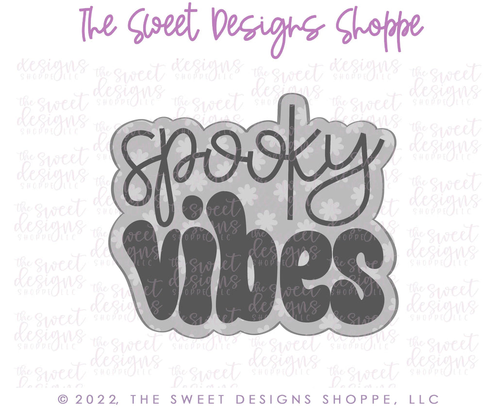 Cookie Cutters - Spooky VIBES Plaque - Cookie Cutter - Sweet Designs Shoppe - - ALL, Cookie Cutter, Fall / Halloween, halloween, handlettering, Plaque, Plaques, PLAQUES HANDLETTERING, Promocode