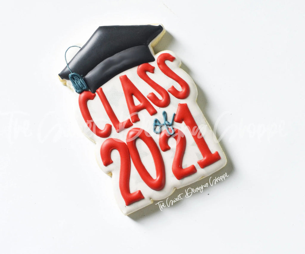 Cookie Cutters - Tallish Class of Plaque - Cookie Cutter - Sweet Designs Shoppe - - ALL, award, Cookie Cutter, diploma, Grad, Graduation, graduations, Plaque, Plaques, PLAQUES HANDLETTERING, Promocode, School, School / Graduation
