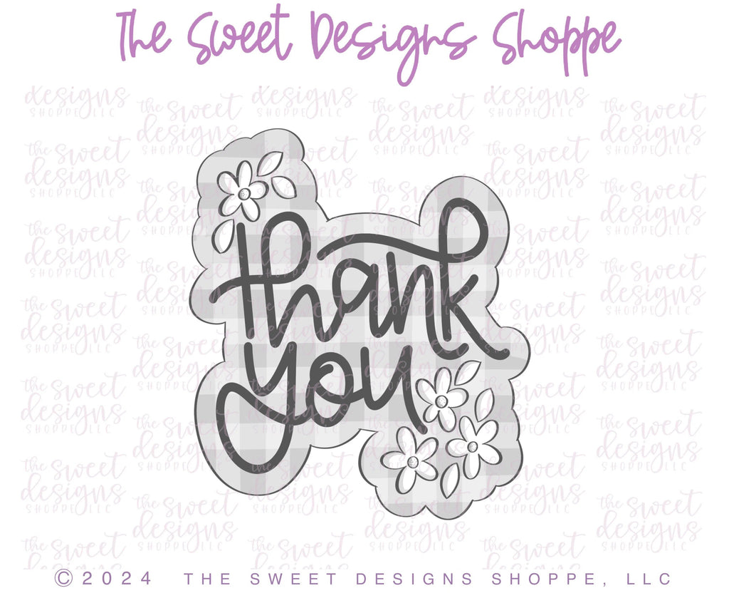 Cookie Cutters - Thank You Daisy Plaque - Cutter - Sweet Designs Shoppe - - ALL, Cookie Cutter, Daisy collection, MOM, Mom Plaque, mother, mothers DAY, new, New plaque, Nurse, Nurse Appreciation, Plaque, Plaques, Promocode, Teacher Appreciation, Thank You