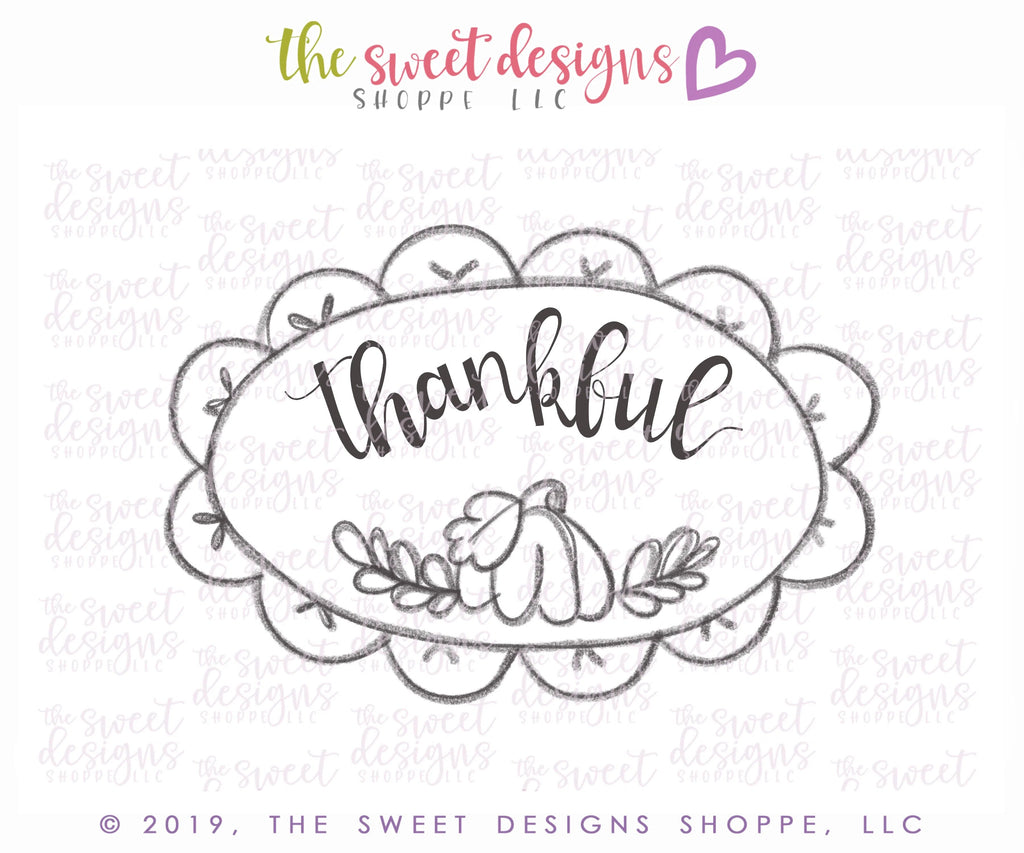 Cookie Cutters - Thankful Scallop Plaque - Cookie Cutter - Sweet Designs Shoppe - - ALL, Birthday, Cookie Cutter, Customize, Fall, Fall / Halloween, Fall / Thanksgiving, Halloween, Party, Plaque, Plaques, PLAQUES HANDLETTERING, Promocode, thank, thanks