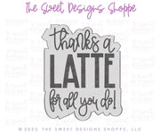Cookie Cutters - Thanks a Latte Set - 2 Piece Set - Cookie Cutters - The Sweet Designs Shoppe - TSDS - - ALL,Cookie Cutter,Grad,graduations,Lady Milk Stache,Lady MilkStache,LadyMilkStache,Mini Set,Mini Sets,MOM,mother,Mothers Day,Promocode,regular sets,School,School / Graduation,set,sets,Teacher,Teacher Appreciation,teaching partners