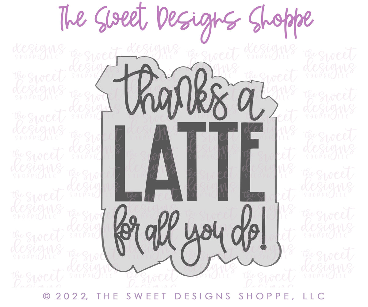 Cookie Cutters - Thanks a Latte Set - 2 Piece Set - Cookie Cutters - The Sweet Designs Shoppe - TSDS - - ALL,Cookie Cutter,Grad,graduations,Lady Milk Stache,Lady MilkStache,LadyMilkStache,Mini Set,Mini Sets,MOM,mother,Mothers Day,Promocode,regular sets,School,School / Graduation,set,sets,Teacher,Teacher Appreciation,teaching partners