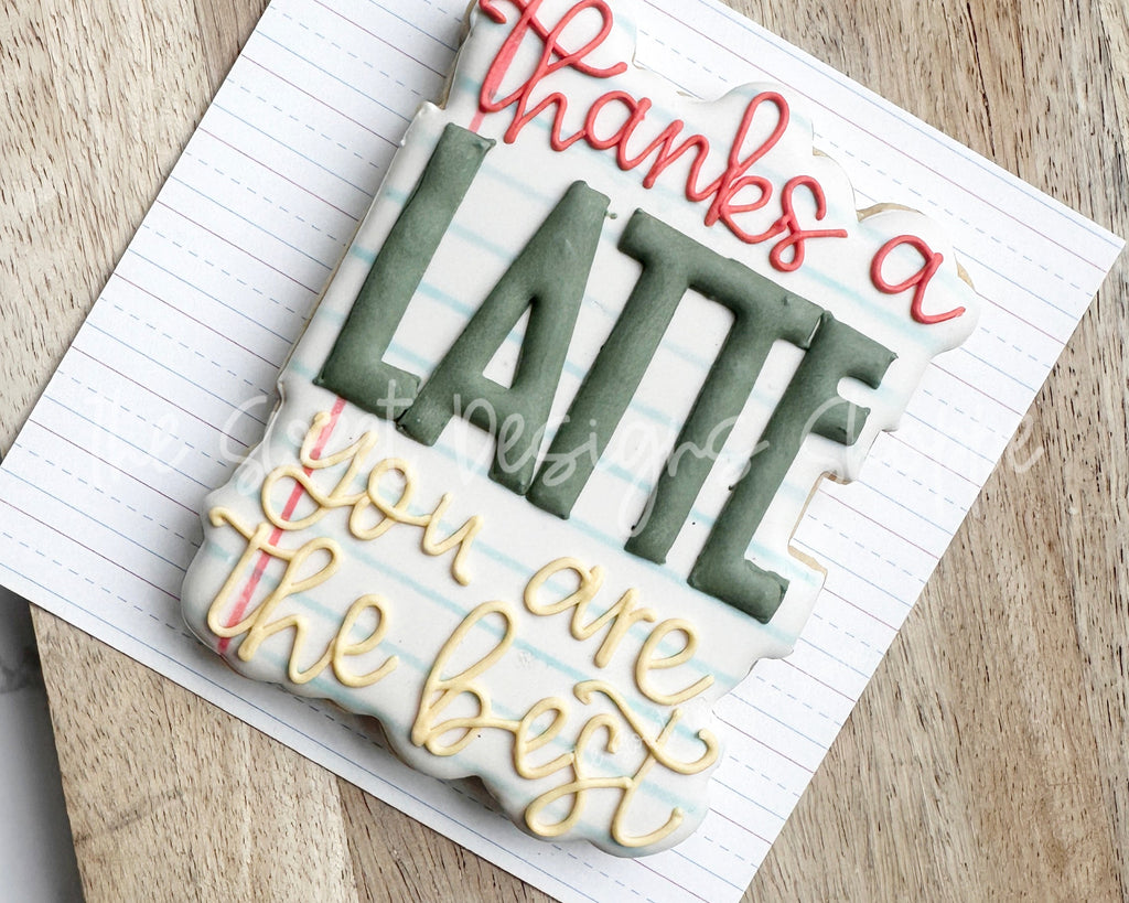 Cookie Cutters - Thanks a Latte, You're The Best Plaque - Cookie Cutter - The Sweet Designs Shoppe - TSDS - - ALL,beverage,beverages,Coffee,Cookie Cutter,Food and Beverage,Food beverages,Mothers Day,Plaque,Plaques,PLAQUES HANDLETTERING,Promocode