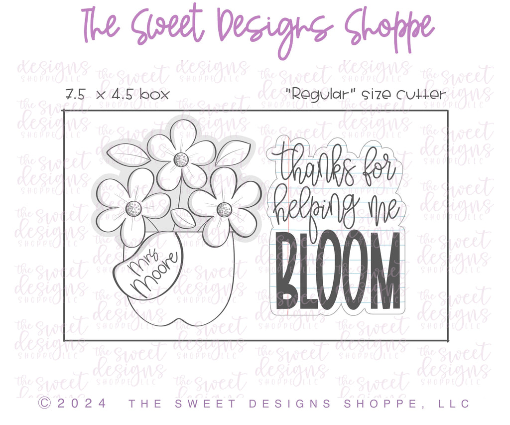 Cookie Cutters - Thanks for Helping Me Bloom Set - Set of 2 - Cookie Cutters - The Sweet Designs Shoppe - TSDS - - ALL,back to school,Cookie Cutter,Nurse,Nurse Appreciation,Plaque,Plaques,PLAQUES HANDLETTERING,Promocode,regular sets,School,School / Graduation,school supplies,set,STL,Teach,Teacher,Teacher Appreciation