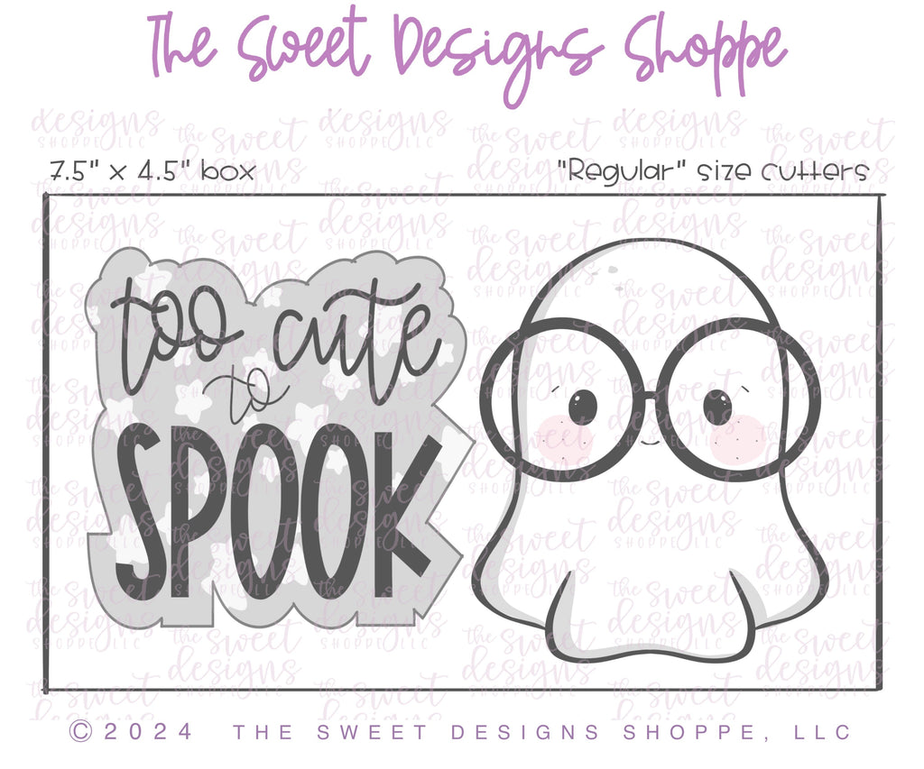 Cookie Cutters - Too CUTE to SPOOK & Nerdy Ghost Cookie Cutter Set - Set of 2 - Cookie Cutters - The Sweet Designs Shoppe - - ALL, Cookie Cutter, halloween, Halloween set, Halloween Sets, Mini Sets, new, Plaque, Plaques, PLAQUES HANDLETTERING, Promocode, regular sets, set