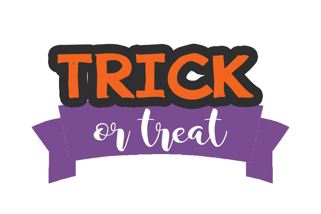 Cookie Cutters - TRICK or Treat v2- Cookie Cutter - Sweet Designs Shoppe - - ALL, Cookie Cutter, Customize, Fall / Halloween, halloween, Plaque, Promocode, trick or treat