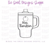 Cookie Cutters - Tumbler - Cookie Cutter - The Sweet Designs Shoppe - TSDS - - ALL,beverage,beverages,Christmas,Christmas / Winter,Coffee,Cookie Cutter,drink,Food & Beverages,Food and Beverage,mother,Mothers Day,Nurse Appreciation,Promocode,SODA,Stanley,STL,Teacher,Teacher Appreciation,Tumbler,Valentines,Winter,Yeti