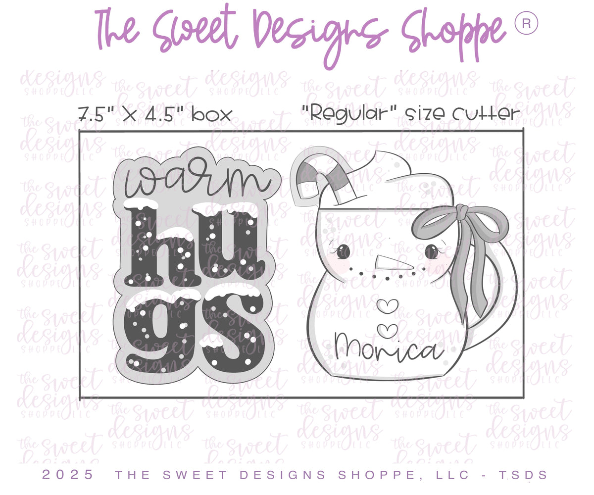 Cookie Cutters - Warm Hugs Plaque & Snowman Mug Cookie Cutter Set - Set of 2 - Cookie Cutters - The Sweet Designs Shoppe - TSDS - - ALL,Christmas,Christmas / Winter,Cookie Cutter,PLAQUES HANDLETTERING,Promocode,regular sets,set,STL