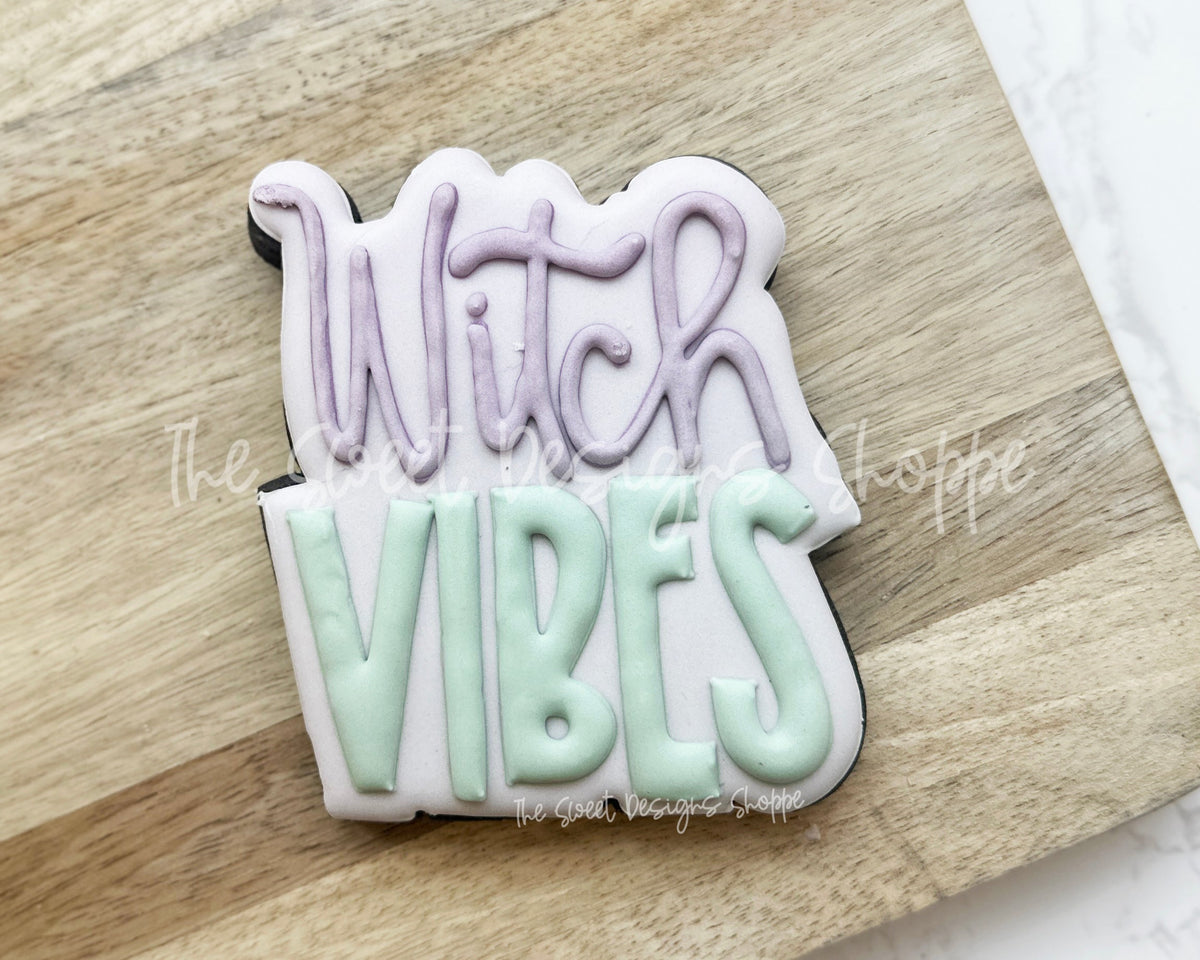 Cookie Cutters - Witch VIBES Plaque - Cookie Cutter - The Sweet Designs Shoppe - TSDS - - ALL,Cookie Cutter,halloween,Plaque,Plaques,PLAQUES HANDLETTERING,Promocode,STL