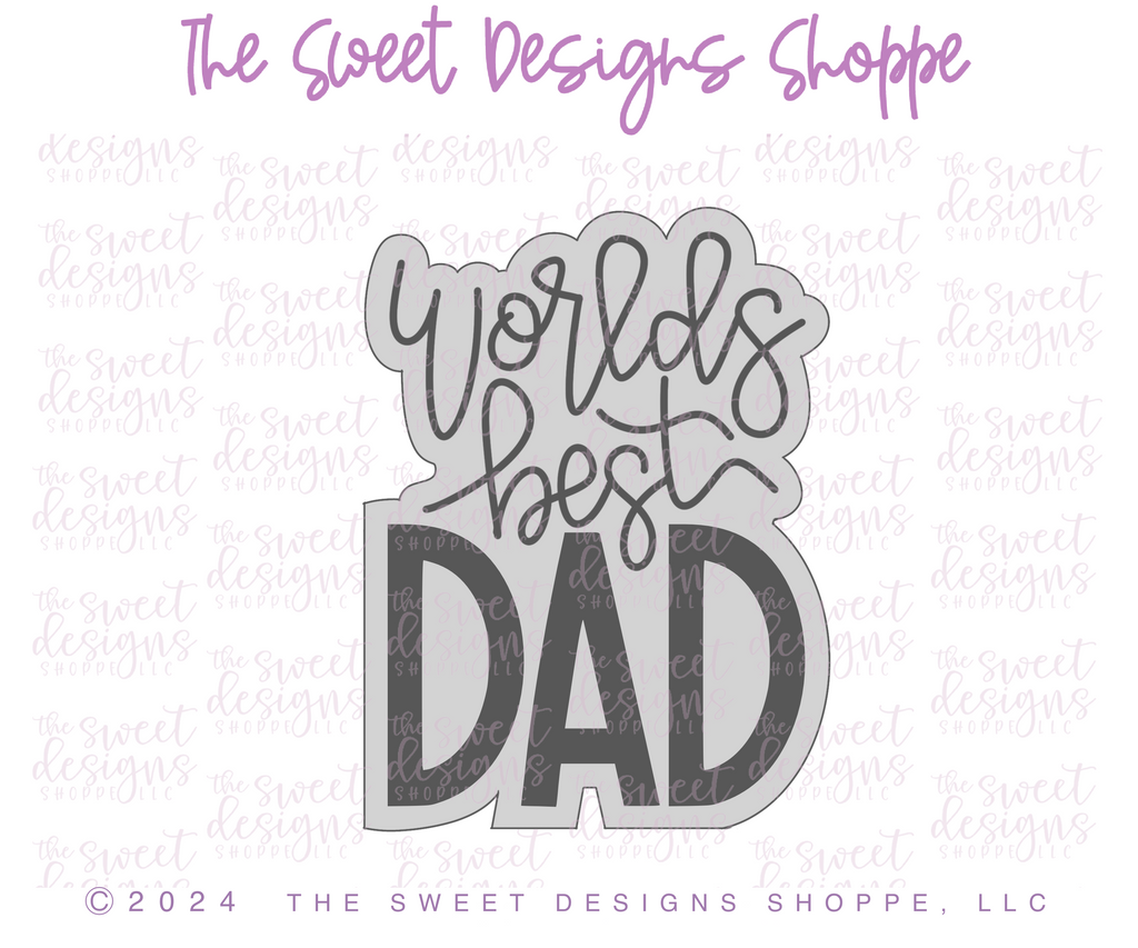 Cookie Cutters - Worlds Best Dad & Globe Cookie Cutter Set - Set of 2 - Cookie Cutters - The Sweet Designs Shoppe - TSDS - - ALL,Cookie Cutter,dad,Father,Fathers Day,grandfather,Mini Sets,Plaque,Plaques,PLAQUES HANDLETTERING,Promocode,regular sets,set,STL