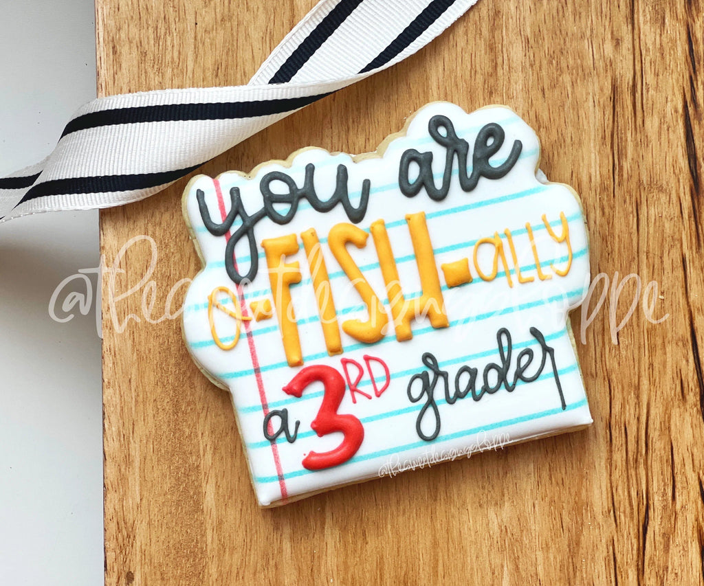 Cookie Cutters - You are o-FISHally Plaque - Cookie Cutter - The Sweet Designs Shoppe - TSDS - - ALL,back to school,Cookie Cutter,Plaque,Plaques,PLAQUES HANDLETTERING,Promocode,School,School / Graduation,school supplies