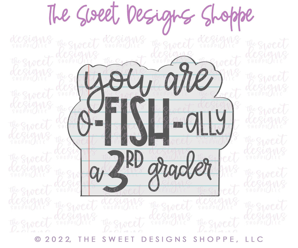 Cookie Cutters - You are o-FISHally Plaque - Cookie Cutter - The Sweet Designs Shoppe - - ALL, back to school, Cookie Cutter, Plaque, Plaques, PLAQUES HANDLETTERING, Promocode, School, School / Graduation, school supplies