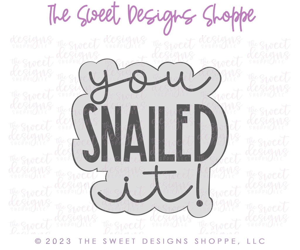 Cookie Cutters - you SNAILED it! Plaque - Cookie Cutter - Sweet Designs Shoppe - - ALL, Animal, Animals, Animals and Insects, back to school, Cookie Cutter, Grad, Graduation, graduations, Plaque, Plaques, PLAQUES HANDLETTERING, Promocode, schoo, School, School / Graduation, school supplies