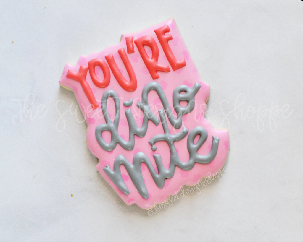 Cookie Cutters - You're Dino Mite Plaque - Cookie Cutter - The Sweet Designs Shoppe - - ALL, Animal, Animals, Animals and Insects, Cookie Cutter, Plaque, Plaques, PLAQUES HANDLETTERING, Promocode, valentine, valentines