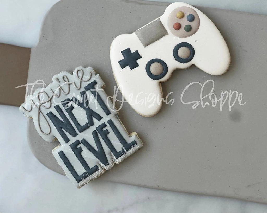 Cookie Cutters - you're NEXT LEVEL Cookie Cutters Set - Set of 2 - Cookie Cutters - The Sweet Designs Shoppe - TSDS - - ALL,Baby / Kids,Cookie Cutter,dad,Father,father's day,gamer,grandfather,kids,Kids / Fantasy,Kids class,Lettering,Mini Sets,Plaque,Plaques,PLAQUES HANDLETTERING,Promocode,regular sets,set,text,video game