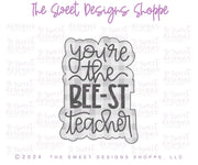 Cookie Cutters - you're the BEE-ST teacher Plaque - Cookie Cutter - The Sweet Designs Shoppe - TSDS - - ALL,Cookie Cutter,Favorite teacher,New plaque,Plaque,Plaques,Promocode,STL,Teach,Teacher,Teacher Appreciation