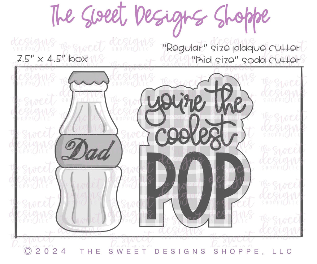 Cookie Cutters - You're the coolest POP Cookie Cutter Set - Set of 2 - Cookie Cutters - The Sweet Designs Shoppe - TSDS - - ALL,Cookie Cutter,dad,Father,Fathers Day,grandfather,Mini Sets,Plaque,Plaques,PLAQUES HANDLETTERING,Promocode,regular sets,set,STL
