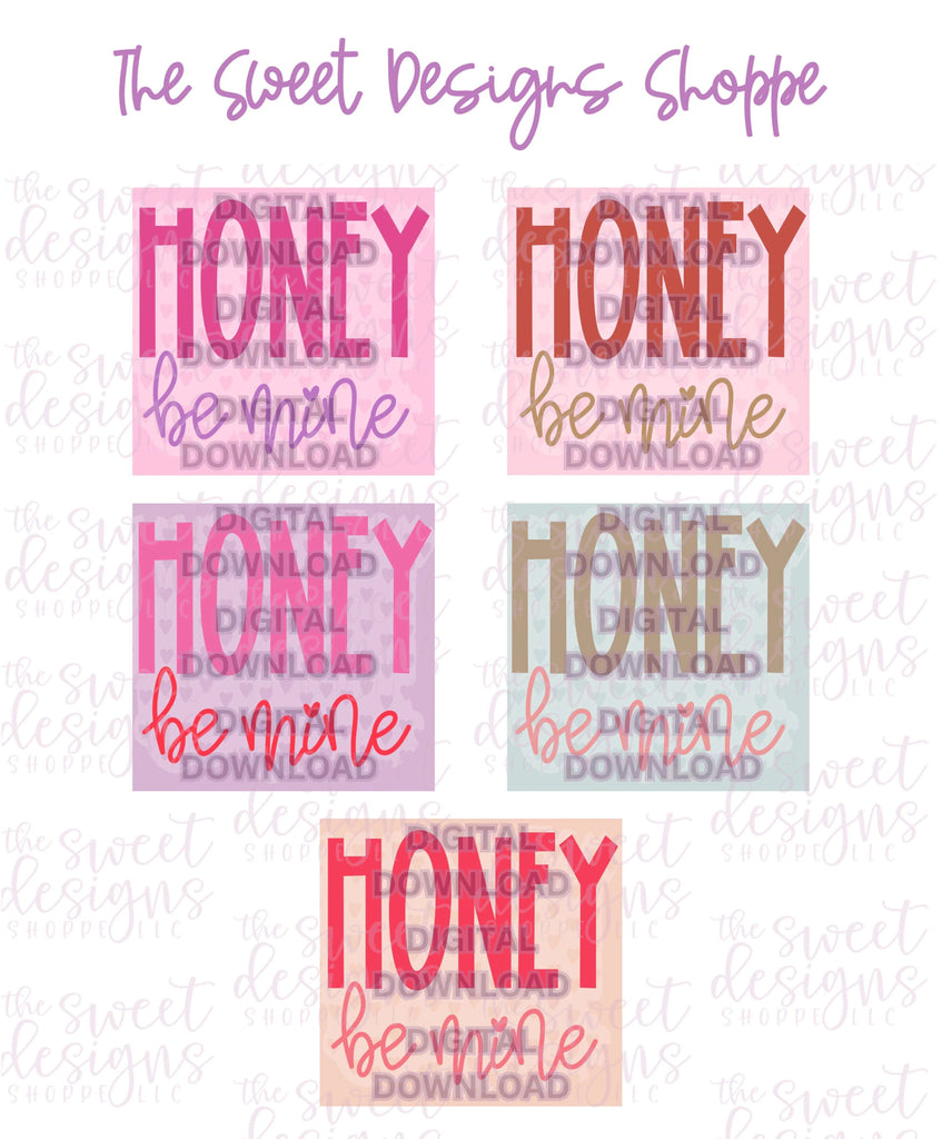 Digital - HONEY Be Mine Plaque - Digital Instant Download - Eddie Files - The Sweet Designs Shoppe - - ALL, Download, E-Tag, Eddie, Edible Printer Files, Promocode, valentine, valentines