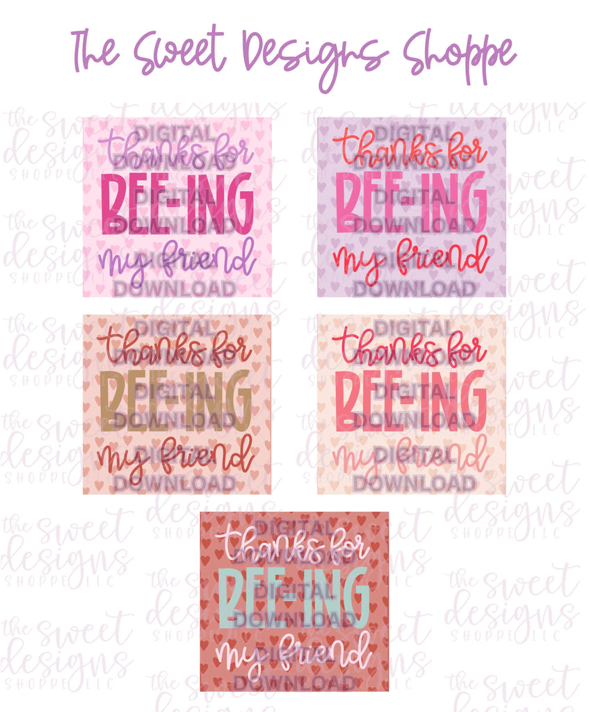 Digital - Thanks for BEE-ING my Friend Plaque - Digital Instant Download - Eddie Files - The Sweet Designs Shoppe - - ALL, Download, E-Tag, Eddie, Edible Printer Files, Promocode, valentine, valentines