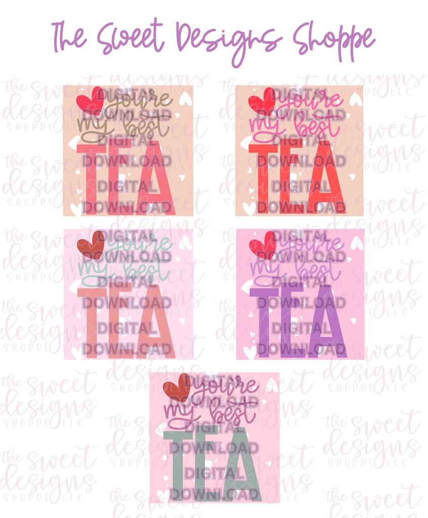 Digital - You're My BestTEA Plaque - Digital Instant Download - Eddie Files - The Sweet Designs Shoppe - - ALL, Download, E-Tag, Eddie, Edible Printer Files, Promocode, valentine, valentines