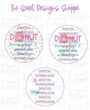 E-TAG - DONUT know what I would do without you - Digital Instant Download 2" Round Tag - The Sweet Designs Shoppe - TSDS - - 2" Round,ALL,Bee,Berry,couple,couples,E-Tag,mother,Promocode,Round Tag,SC,School / Graduation,Strawberry,TAG,Tags,teacher,valentine,Valentines