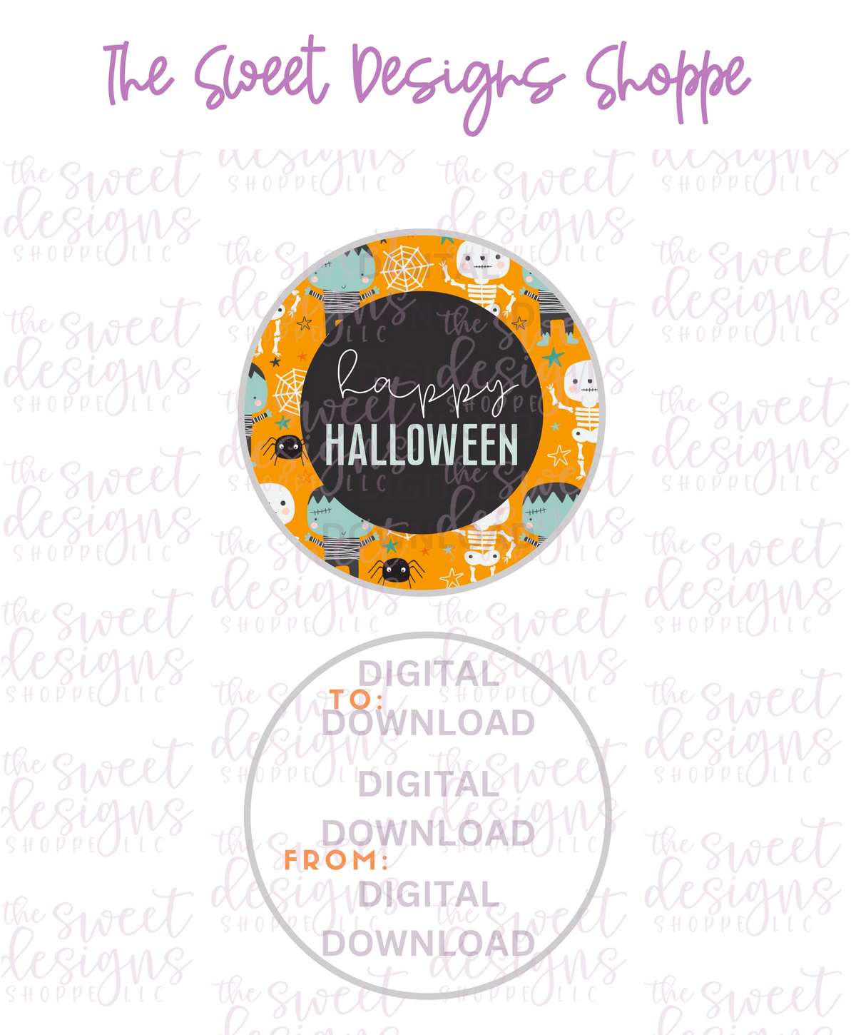 E-TAG - Happy Halloween #4 - Digital Instant Download 2" Round Tag - The Sweet Designs Shoppe - TSDS - - 2" Round,ALL,Circle,Download,E-Tag,Halloween,Promocode,Round Tag,TAG,Tags