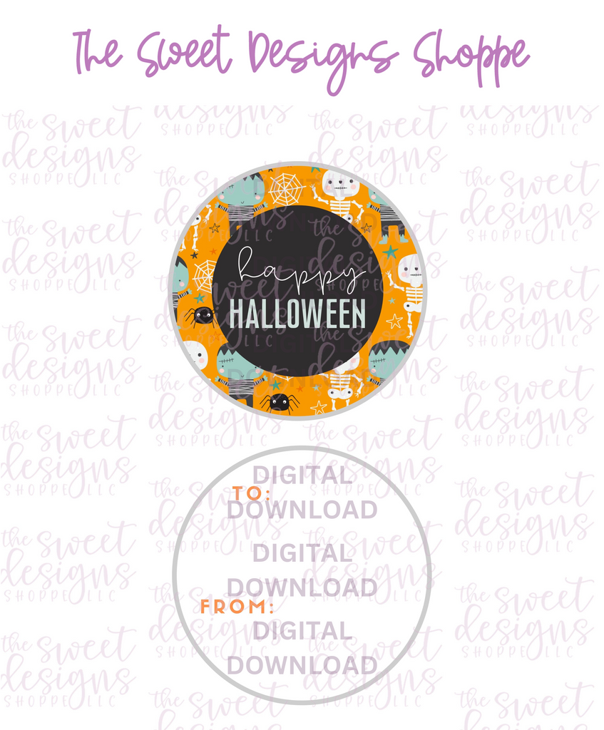 E-TAG - Happy Halloween #4 - Digital Instant Download 2" Round Tag - The Sweet Designs Shoppe - - 2" Round, ALL, Circle, Download, E-Tag, Halloween, Promocode, Round Tag, TAG, Tags