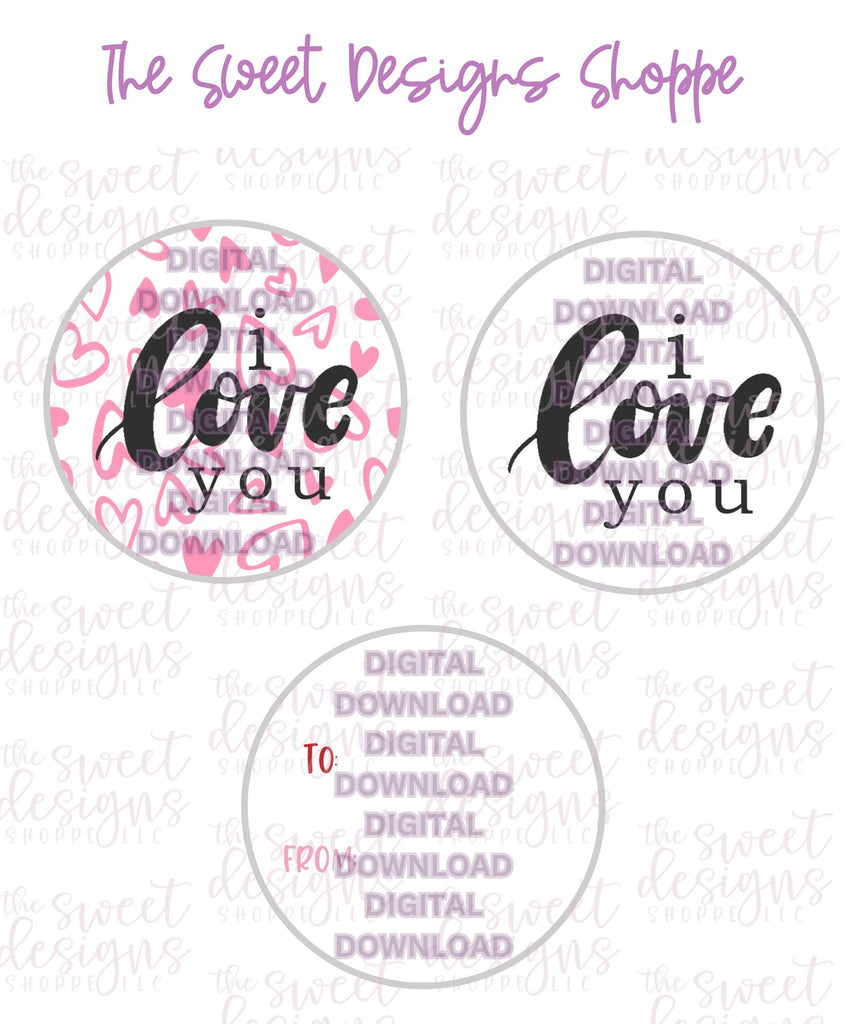 E-TAG - I Love you - Digital Instant Download 2" Round Tag - The Sweet Designs Shoppe - - 2" Round, ALL, E-Tag, Promocode, Round Tag, TAG, Tags, Valentines