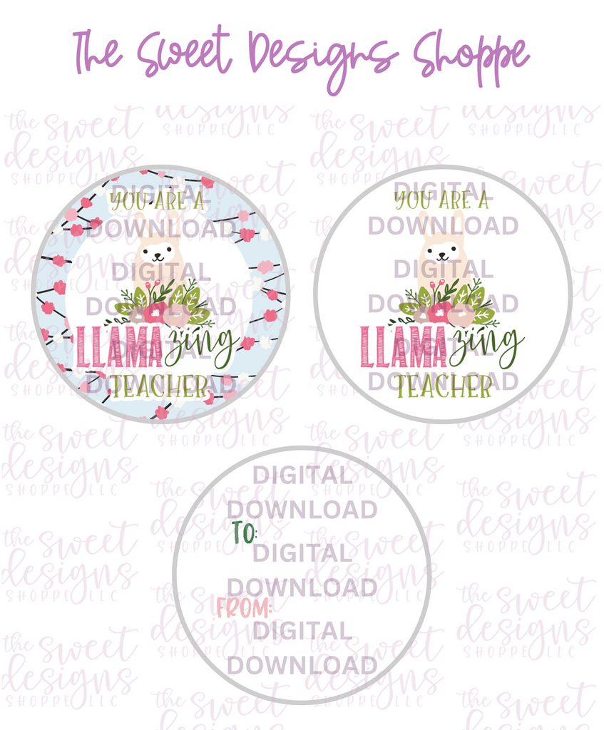E-TAG - Llamazing Teacher - Digital Instant Download 2" Round Tag - The Sweet Designs Shoppe - TSDS - - 2" Round,ALL,E-Tag,Promocode,Round Tag,SC,School / Graduation,TAG,Tags,teacher