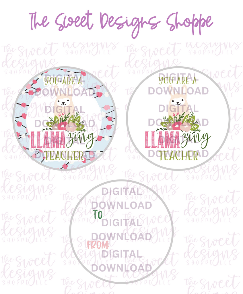 E-TAG - Llamazing Teacher - Digital Instant Download 2" Round Tag - The Sweet Designs Shoppe - - 2" Round, ALL, E-Tag, Promocode, Round Tag, SC, School / Graduation, TAG, Tags, teacher