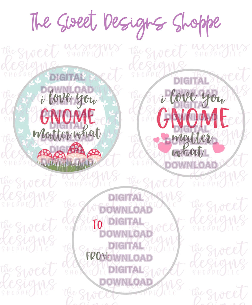 E-TAG - Love you GNOME matter what- Digital Instant Download 2" Round Tag - Sweet Designs Shoppe - - 2" Round, ALL, E-Tag, gnome, Promocode, Round Tag, TAG, Tags, Valentines