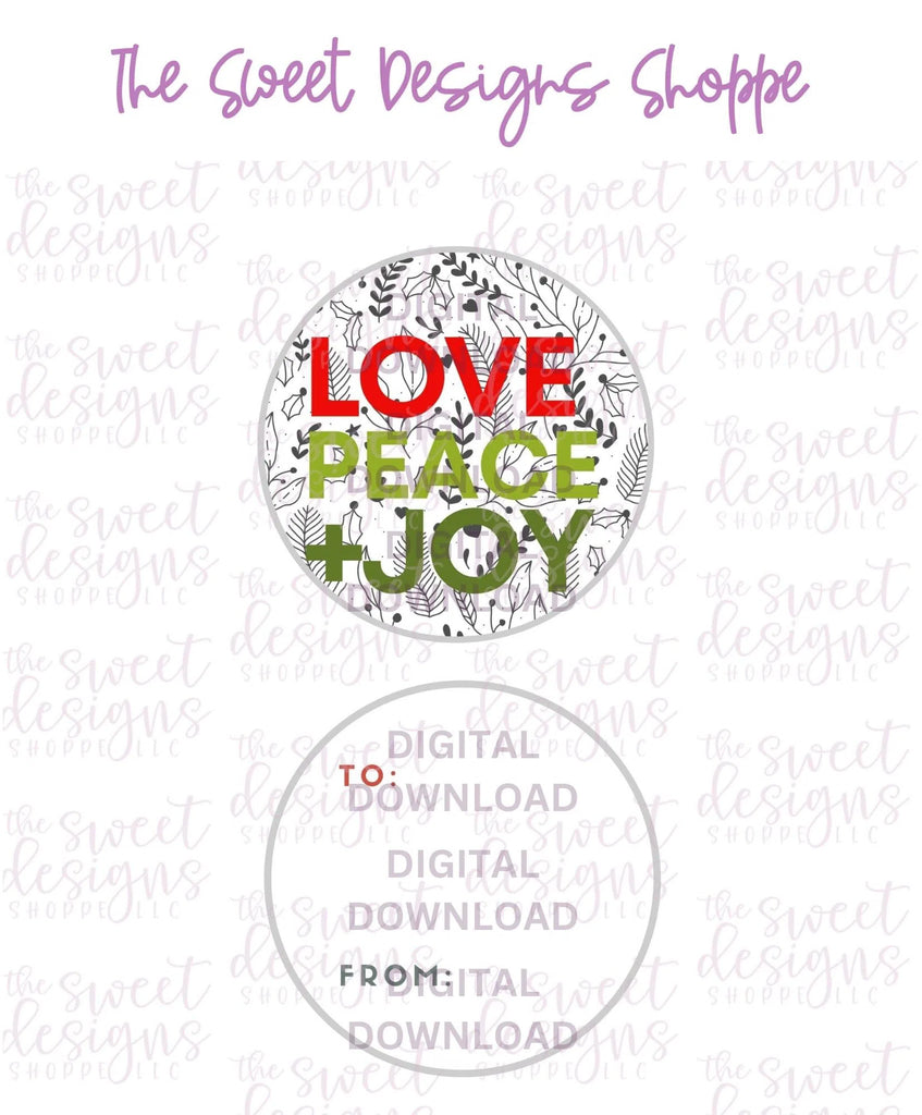 E-TAG - LovePeace+Joy #3 - Digital Instant Download 2" Round Tag - Sweet Designs Shoppe - - 2" Round, ALL, Christmas, Circle, Download, E-Tag, Promocode, Round Tag, TAG, Tags
