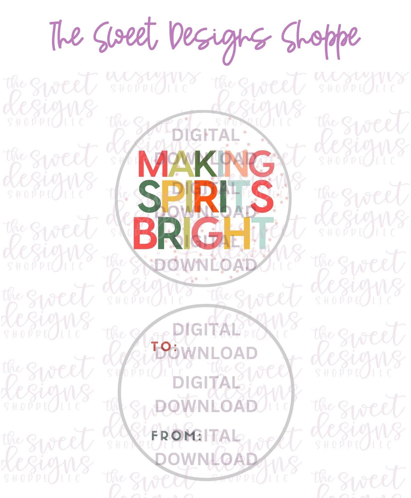 E-TAG - MakingSpiritsBright #1 - Digital Instant Download 2" Round Tag - Sweet Designs Shoppe - - 2" Round, ALL, Christmas, Circle, Download, E-Tag, Promocode, Round Tag, TAG, Tags