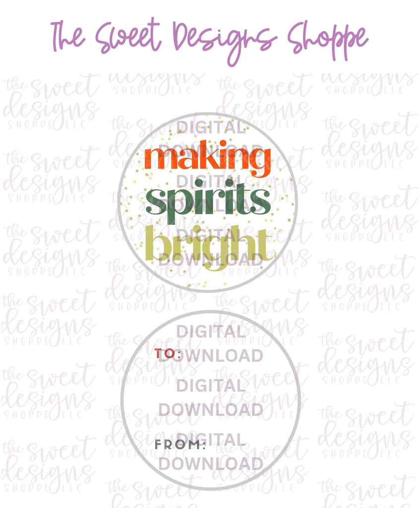 E-TAG - MakingSpiritsBright #3 - Digital Instant Download 2" Round Tag - Sweet Designs Shoppe - - 2" Round, ALL, Christmas, Circle, Download, E-Tag, Promocode, Round Tag, TAG, Tags