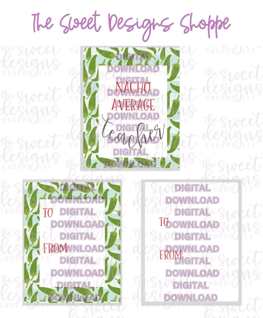 E-TAG - Nacho Average Teacher - Digital Instant Download 2.5" x 2" tag - The Sweet Designs Shoppe - TSDS - - 2" Round,ALL,E-Tag,Promocode,Round Tag,SC,School / Graduation,TAG,Tags,teacher
