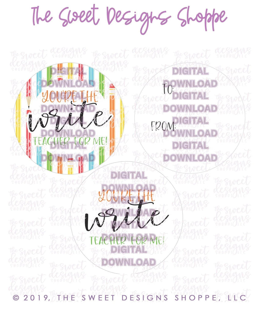 E-TAG - Write Teacher - Digital Instant Download 2" Round Tag - The Sweet Designs Shoppe - TSDS - - 2" Round,ALL,Back to School,dowload,E-Tag,Promocode,Round Tag,School / Graduation,TAG,Tags,teacher,teacher appreciation