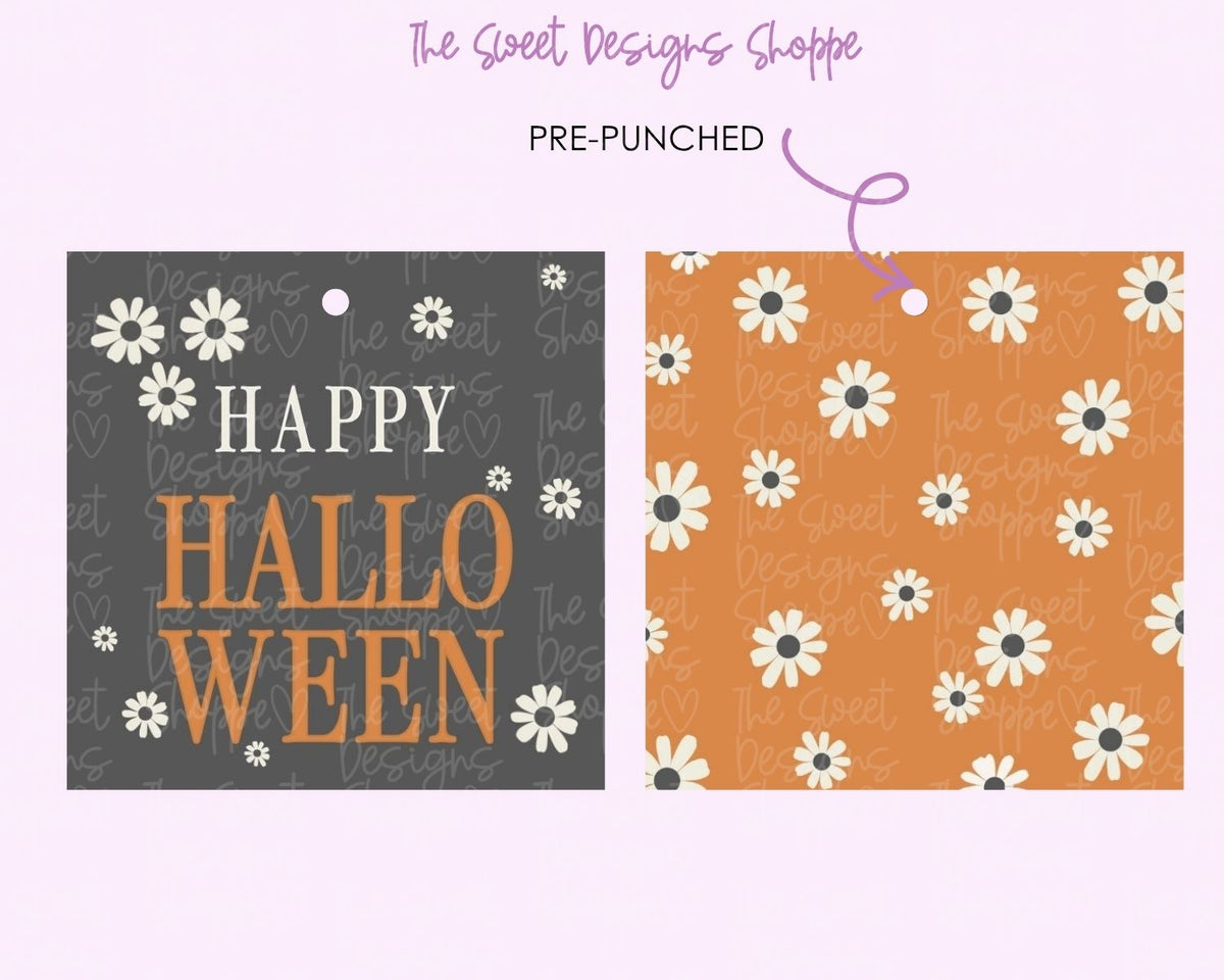 Gift Tag - Gift Tag: "HAPPY HALLOWEEN" with DAISIES" 2" x 2" - Set of 25 Tags , Pre-punched hole - The Sweet Designs Shoppe - TSDS - - ALL,Gift Tag,halloween,Printed tag,Promocode,TAG,Tags