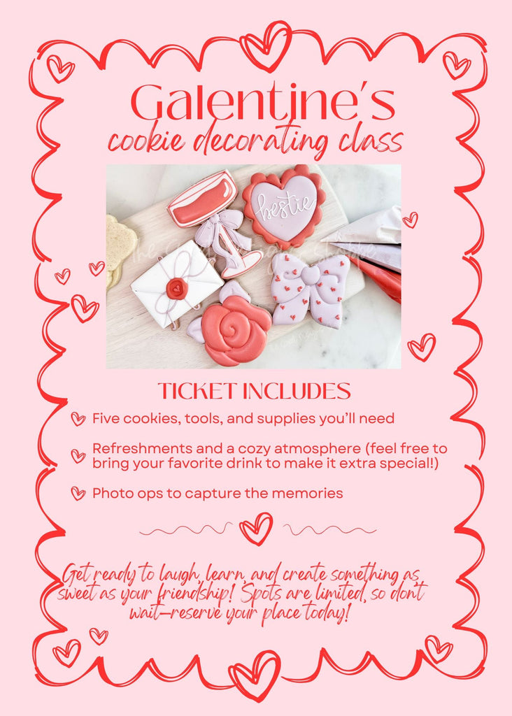 In-Person Class - In-Person Decorating Class - Beginners - Galentine's 2025 - When: Saturday - Feb-1st-2025 10:00am to 12:00pm - 2 Hours - Greenville, SC - The Sweet Designs Shoppe - - ALL, class, Classes, galentine, Galentines, In Person, in-peson, Judit Reding, Local, new, Promo, valentine, Valentines