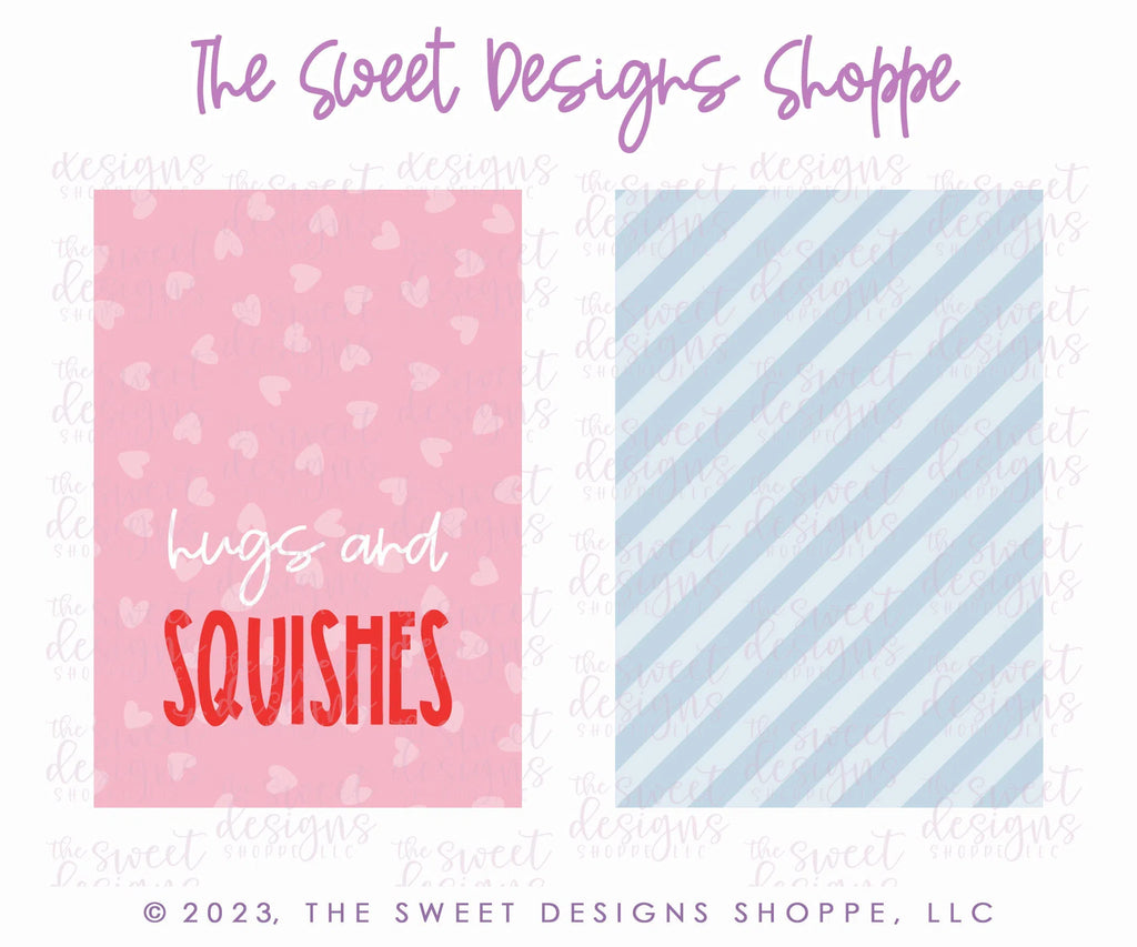 Printed TAG - Printed Tag: Hugs and SQUISHES 2" x 3" - Set of 25 Tags , Pre-punched hole. - Sweet Designs Shoppe - - ALL, Printed tag, Promocode, TAG, Tags, Valentine, Valentines