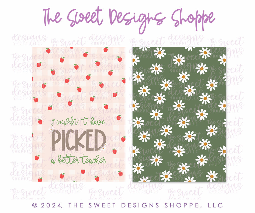 Printed TAG - Printed Tag: I couldn't have PICKED a better teacher 2" x 3" - Set of 25 Tags , Pre-punched hole. - Sweet Designs Shoppe - - ALL, back to school, new, Printed tag, Promocode, School, School / Graduation, school supplies, TAG, Tags