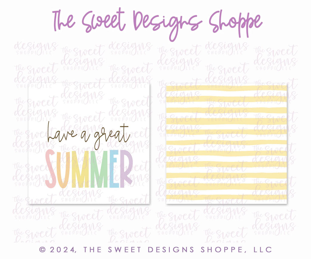 Printed TAG - Printed Tags: "have a great SUMMER" 2" x 2" - Set of 25 Tags , Pre-punched hole. - Sweet Designs Shoppe - - ALL, Misc, Miscelaneous, Miscellaneous, new, Printed tag, Promocode, Summer, TAG, Tags