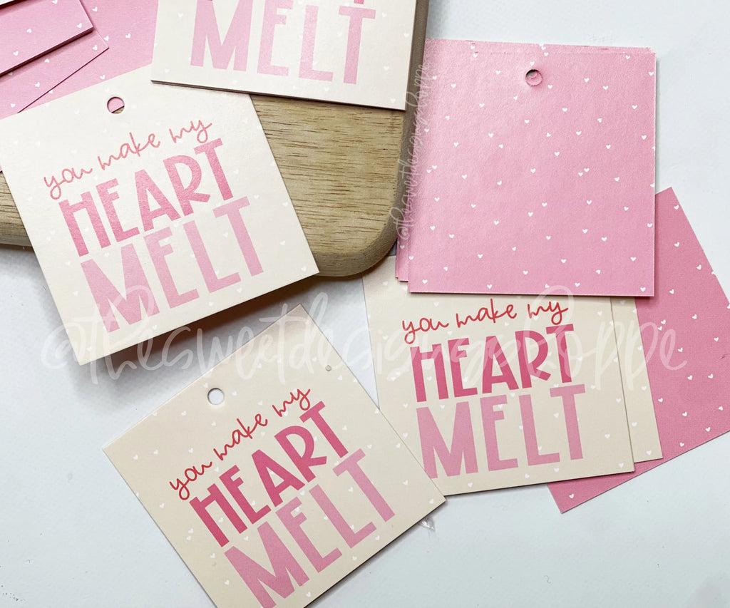 Printed TAG - Printed Tags: You Make My HEART MELT 2" x 2" - Set of 25 Tags , Pre-punched hole. - Sweet Designs Shoppe - - ALL, Printed tag, Promocode, TAG, Tags, valentine, Valentine's