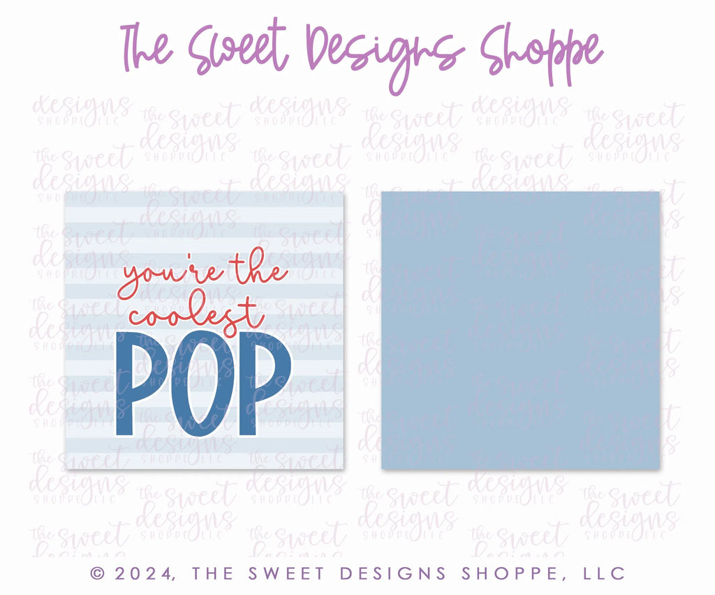 Printed TAG - Printed Tags: "you're the coolest POP" 2" x 2" - Set of 25 Tags , Pre-punched hole. - Sweet Designs Shoppe - - ALL, Father, father's day, grandfather, new, Printed tag, Promocode, TAG, Tags