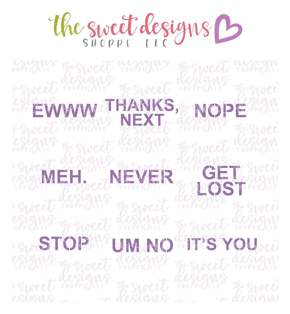 Stencils - Conversation Heart Stencil - For "Tiny" and "Mini" Hearts - Array#7 - Sweet Designs Shoppe - Regular 5-1/2" x 5-1/2 - ALL, Basic Shapes, ewww, get lost, it's you, meh, never, nope, pattern, Promocode, Stencil, stop, thanks next, um no, valentine, Valentines