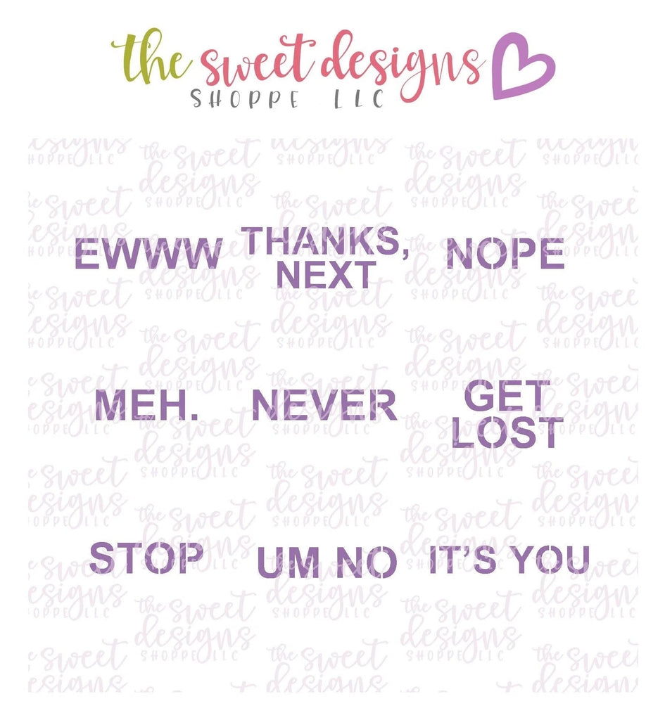 Stencils - Conversation Heart Stencil - For "Tiny" and "Mini" Hearts - Array#7 - The Sweet Designs Shoppe - Regular 5-1/2" x 5-1/2 - ALL, Basic Shapes, ewww, get lost, it's you, meh, never, nope, pattern, Promocode, Stencil, stop, thanks next, um no, valentine, Valentines