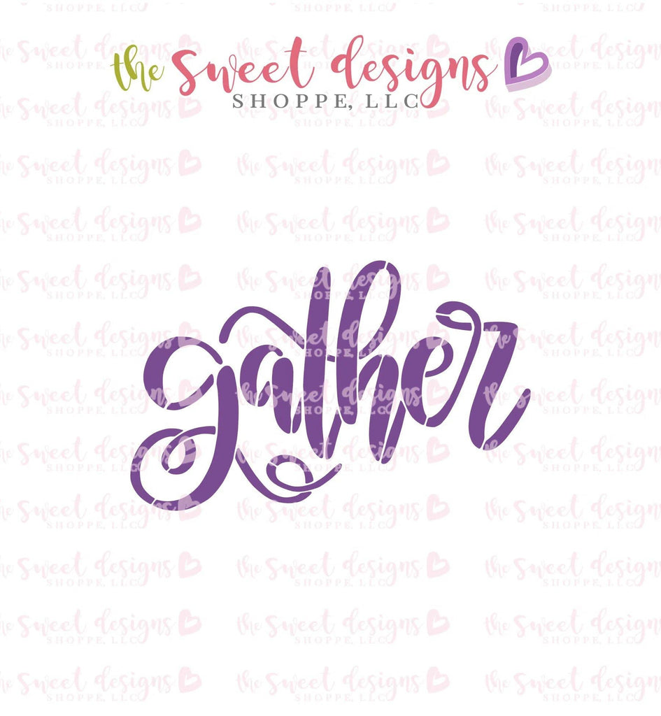 Stencils - Gather Stencil - The Sweet Designs Shoppe - Regular - ALL, Fall / Thanksgiving, PLAQUES HANDLETTERING, Promocode, Stencil