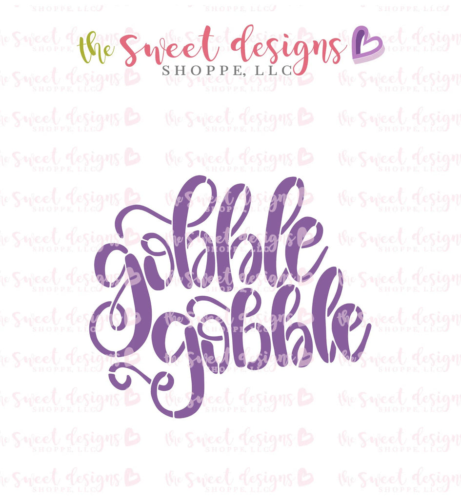 Stencils - Gobble Gobble Stencil - Sweet Designs Shoppe - Regular - ALL, Clearance, Fall / Thanksgiving, PLAQUES HANDLETTERING, Promocode, Stencil